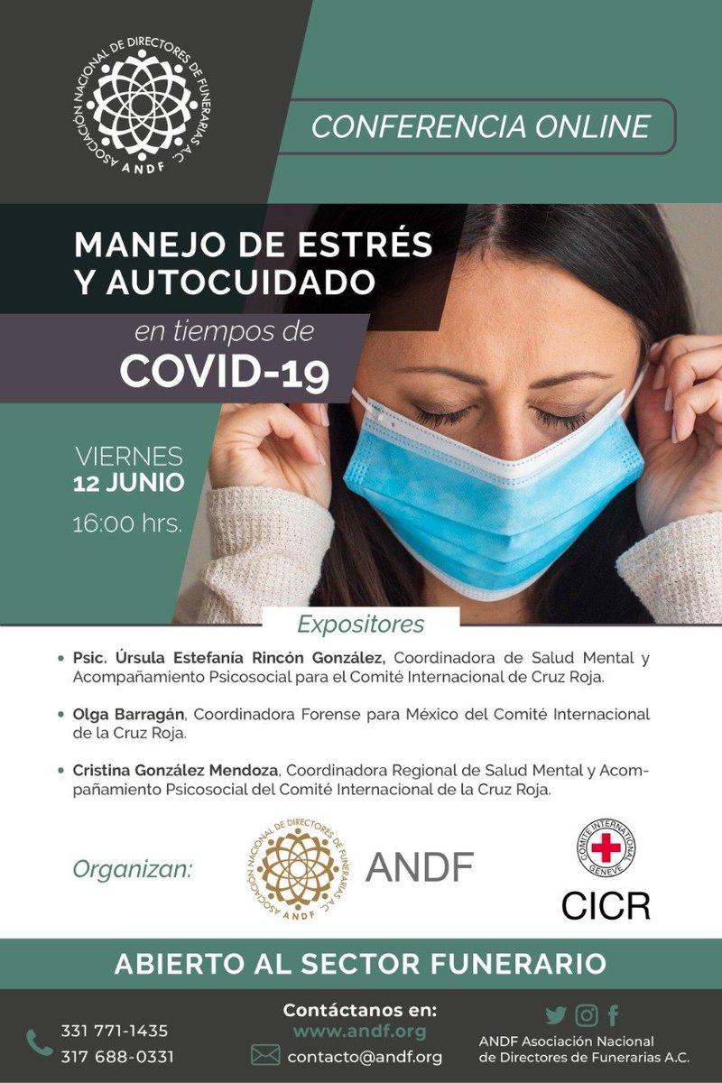 SOMOSANDF's tweet photo. La ANDF en Coordinación con el Comité Internacional de Cruz Roja (CICR), le INVITAN compañero Funerario a la conferencia online sobre el Manejo de Estrés y Autocuidado en tiempos de COVID-19. Es importante enterarnos y cuidarnos. https://t.co/jf9kDVDkiP