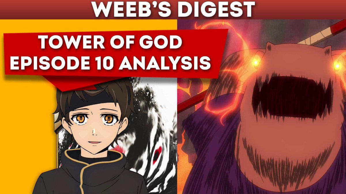 animedropouts's tweet photo. I have a full themed analysis for every Tower of God's episode! I'm working on 11 but 10 is all about the tsunami that is Bam 

#towerofgod
https://t.co/V2HE3jS41T https://t.co/zO0sA74sUm