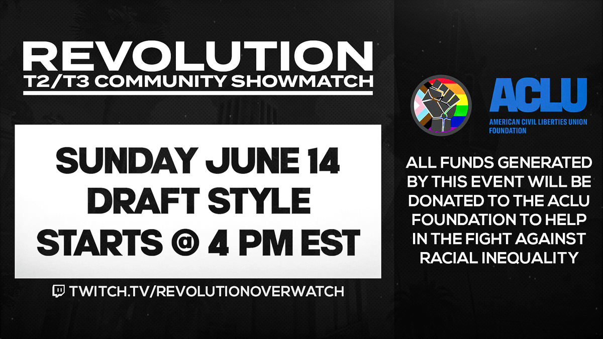 _RevolutionOW's tweet image. ATTENTION T3 and T2 players!

This Sunday we're showcasing the talent in T2 &amp;amp; T3 - all to benefit a great cause! We hope you can donate/share/play and enjoy the show!

Help us support a great cause - ALL donations will go to the ACLU! 

#BlackLivesMatter #ACLU #Overwatch