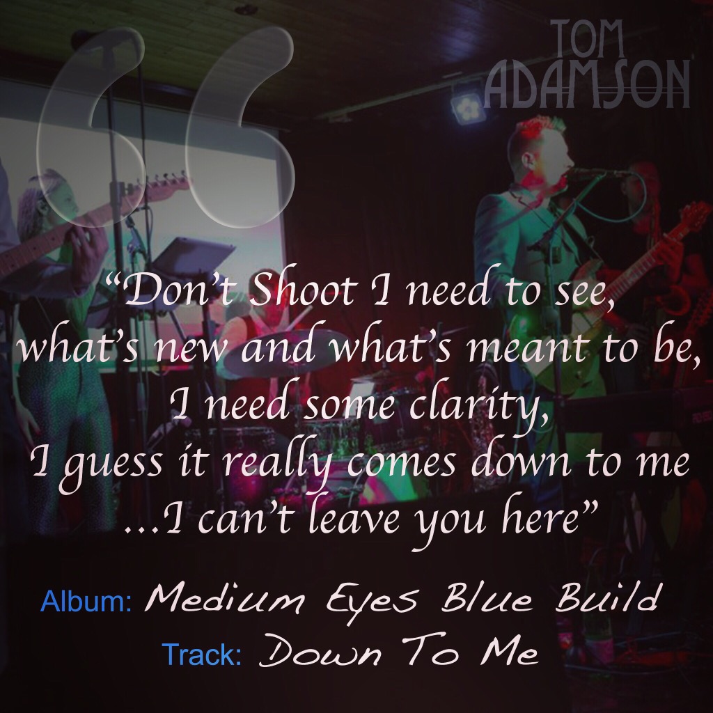 TomAdamsonBand's tweet photo. #Lyric #Quotes #mediumeyesbluebuild

#singersongwriter #rock #tomadamsonband #musician #musiclife #songwriter https://t.co/a6SstVAzST