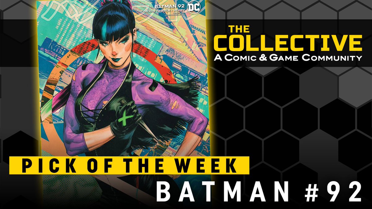 The Collective #PickOfTheWeek is #Batman #92 from #DC! Written by #JamesTynionIV, with interior art by #GuillemMarch, & cover art from #YasminPutri and a variant from #Artgerm! Pick it up today at The Collective!