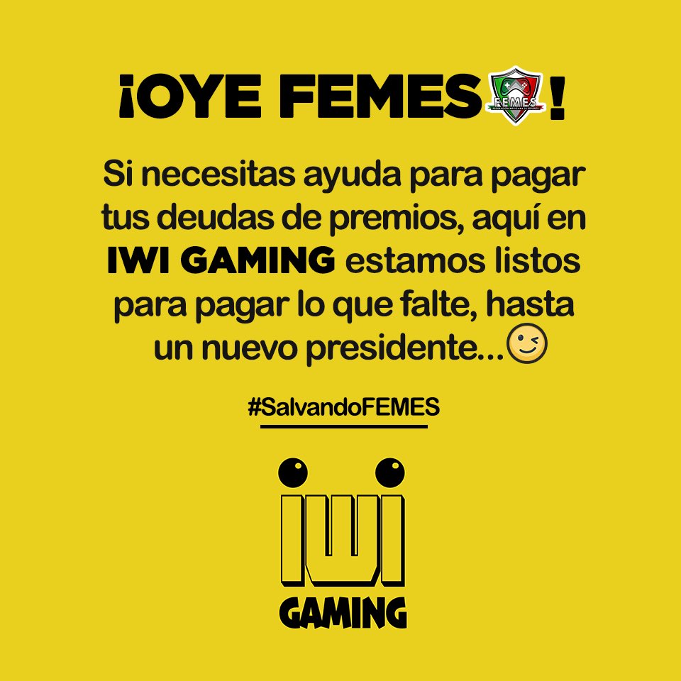 iwigaming's tweet photo. Cuando salió una Federacion Mexicana de Esports te emocionaste? NOSOTROS TAMBIÉN!

Cuando viste que la Federación Mexicana de Esports no podía pagar los premios que prometía te decepcionaste? NOSOTROS TAMBIÉN! 
 
#salvandoFEMES

Ayúdanos a compartir! https://t.co/mwlGAK30ME