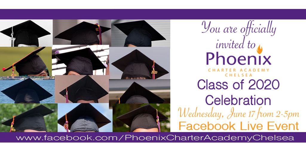 You are officially invited to join Phoenix Charter Academy Chelsea's Class of 2020 Celebration. The event will be live on Facebook on Wednesday, June 17 from 2-5pm.