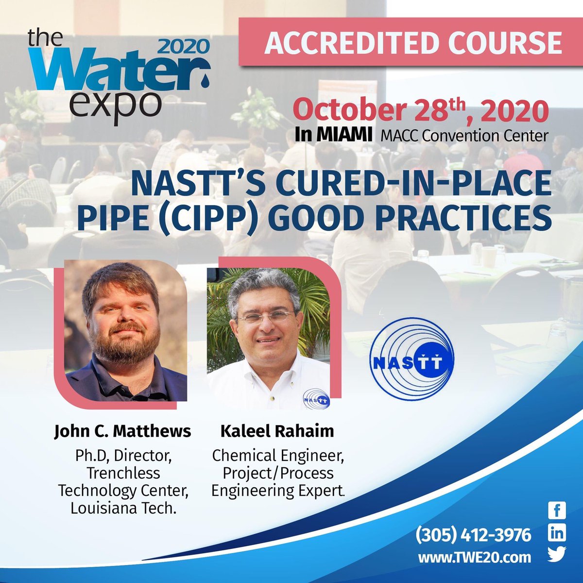 TheWaterExpo's tweet photo. Attention! Registration for NASTT Cured-In-Place Pipe (CIPP) Good Practices with John Matthews and Kaleel Rahaim at #TheWaterExpo's 9th edition, October 28th and 29th in Miami is now open!
#wastewater #sewer #CIPP #sewerinfrastructure #manhole #trenchless #NASTT #education https://t.co/c88JagsUd5