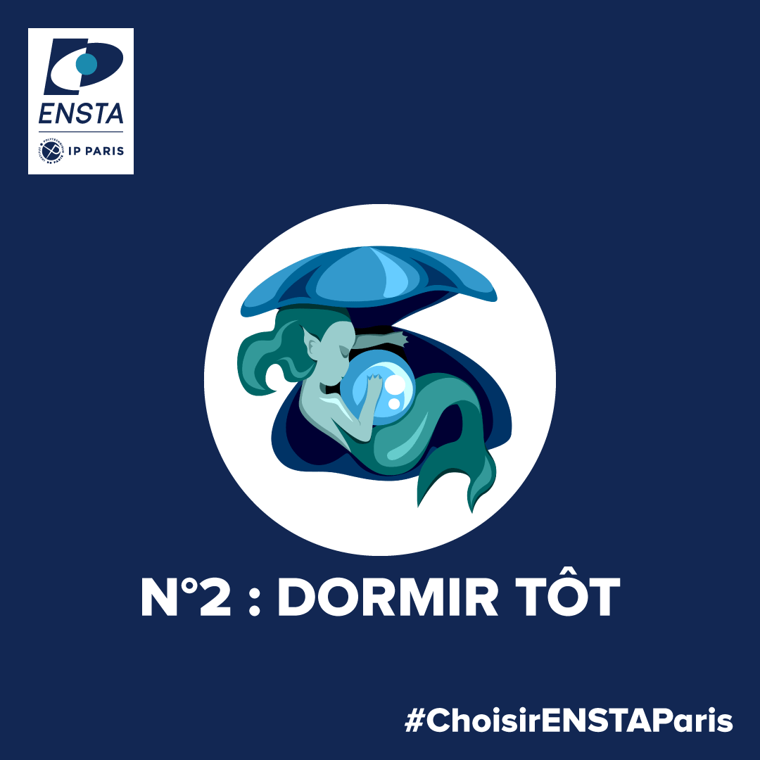 ENSTAParis's tweet photo. #2 DORMIR TOT > une bonne nuit de sommeil, c’est réparateur avant une épreuve ! https://t.co/DGf94OwJcB
