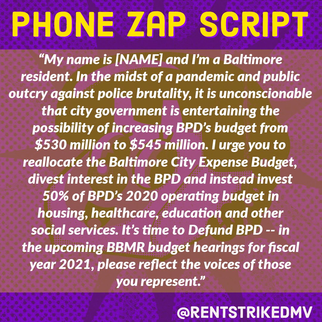 rentstrikebmore's tweet photo. Issa phone zap to #DefundBPD! Jack Young proposed a budget of over HALF A BILLION for BPD while funding for things like housing, unhoused folks and education are well under $50M. Follow the lead of @OrganizingBlack and call your city council reps today through Fri, 6/12! https://t.co/tsMlUzVcRA