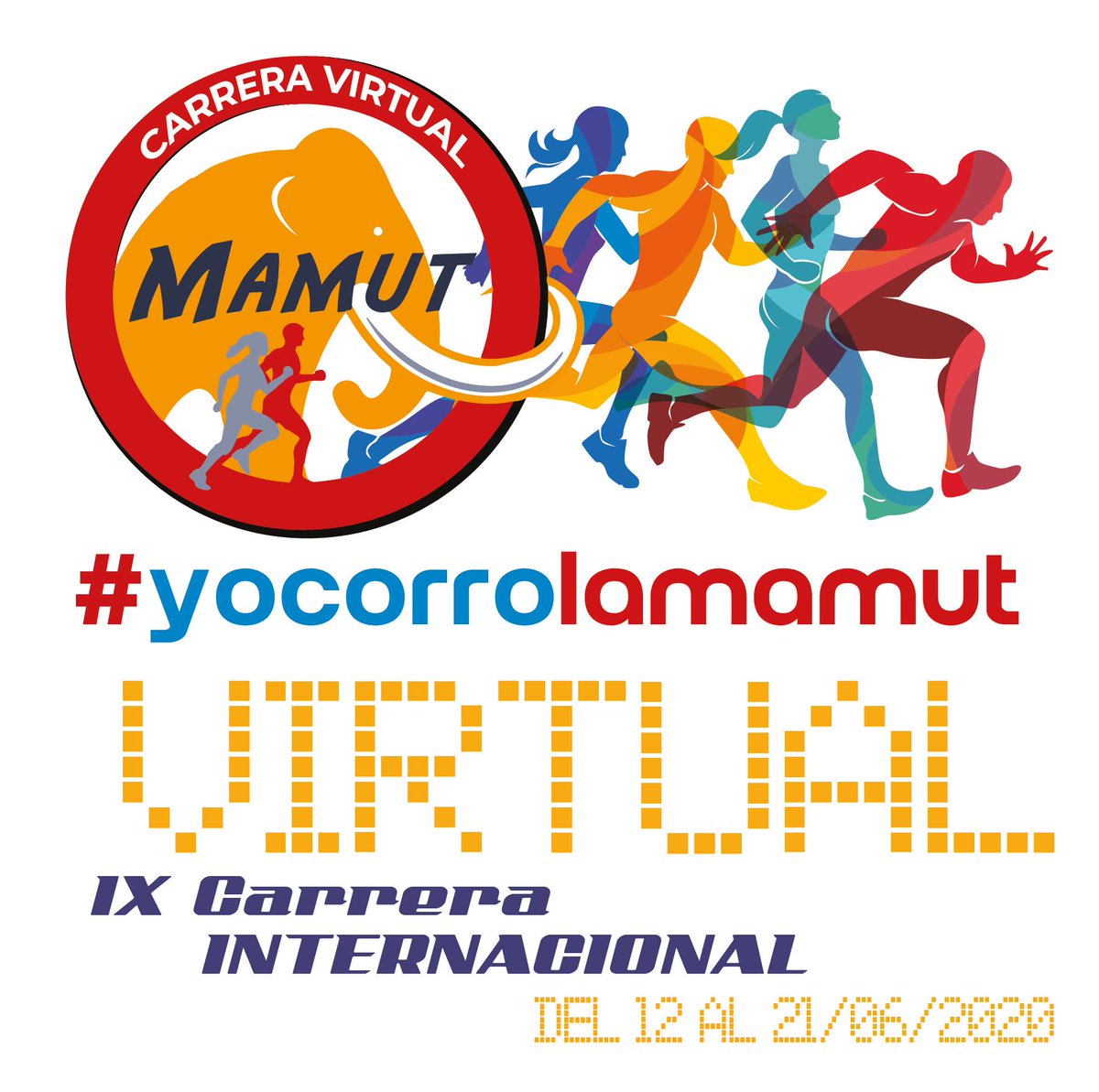Carrera VIRTUAL Internacional del Mamut - del 12 al 21 de junio del 2020 mailchi.mp/856151b56fbb/c…