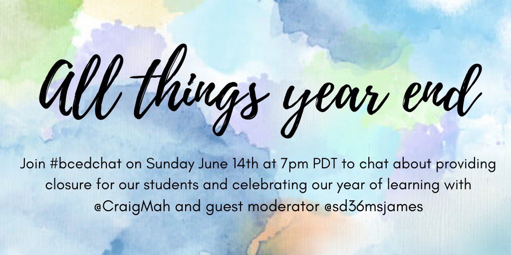 CraigMah's tweet photo. How will you end the year with your students?  @sd36msjames returns to moderate a special #bcedchat!  Sunday at 7pm PST 
#bcecta #bced 

@Kylo_Rain @tracyacramer @DAliceMarsh @brynmw @JanetChowMSc @MsVictoriaOlson @ChristineYH @technolandy @KennethHeadley https://t.co/JEooKTjt4Y