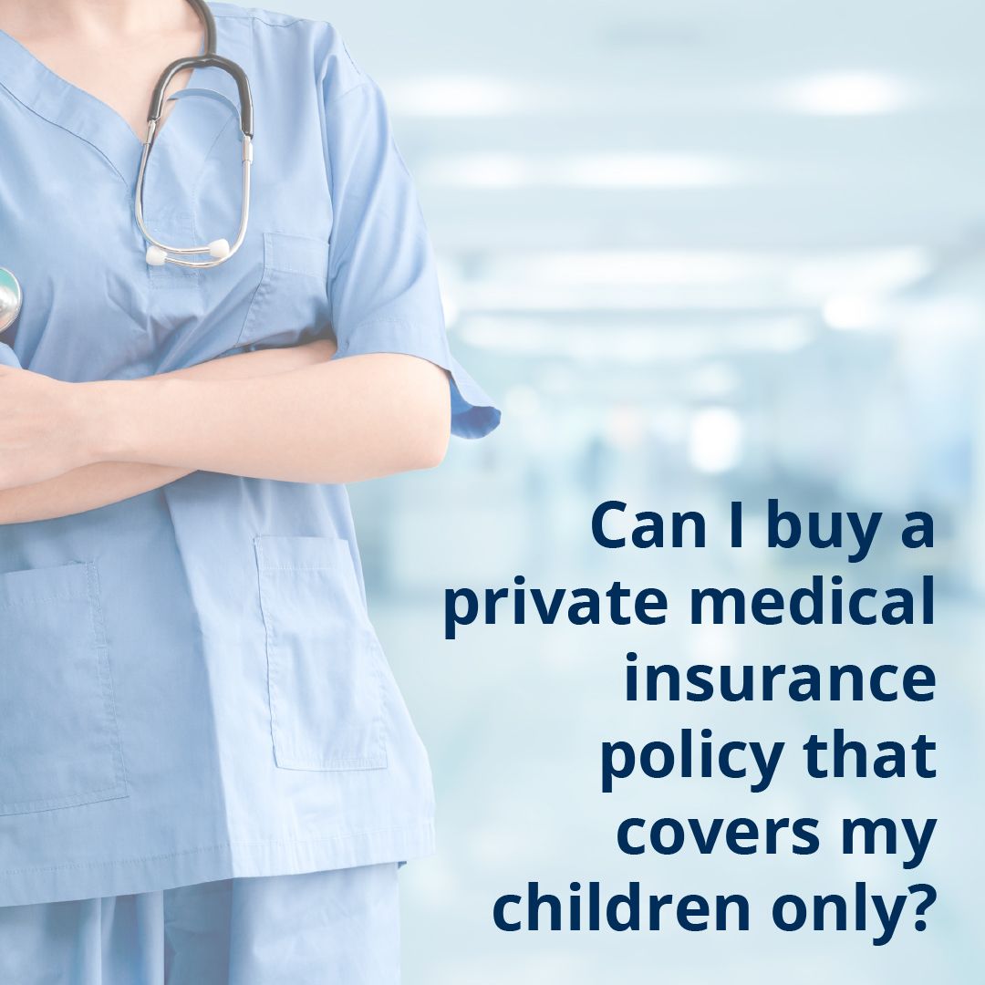 can i get health insurance for my child only