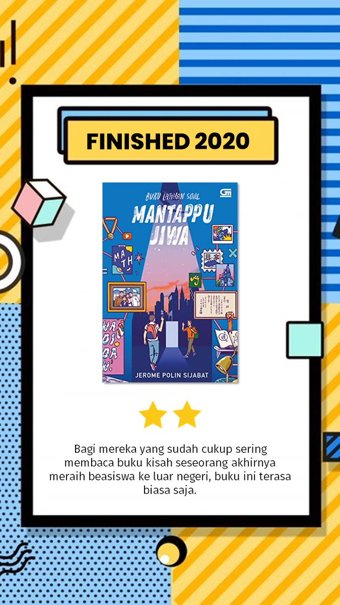 84. Mantappu JiwaDorongan utamanya adl karena penasaran dg Jerome yg sempat jd bahan omongan di Twitter--terlepas bahwa dia adl alumni dr salah satu sekolah terbaik di Surabaya -  https://www.goodreads.com/review/show/3385755037