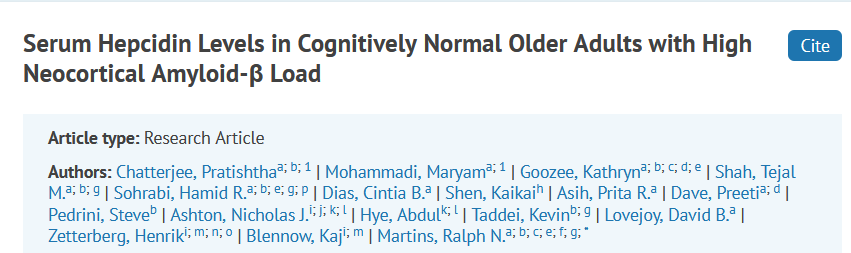 Pratishtha Chatterjee (@pratishthachat7) on Twitter photo Serum #Hepcidin Levels in Cognitively Normal Older Adults are associated with #Alzheimer’s disease neuropathology – just published in the #journal_ad
<a href="/DrTejalMShah/">Tejal Shah</a> <a href="/HamidRSohrabi/">Hamid Sohrabi (Personal Views)</a> <a href="/Cintia_B_Dias/">Cintia B Dias</a> <a href="/pr1ta_as1h/">Prita Riana Asih ❤️🧠</a> <a href="/NicholasAshton/">Nicholas Ashton</a> <a href="/HiAbs/">Abdul Hye</a> <a href="/RalphNMartins1/">Ralph N Martins</a> <a href="/CoMBAT_AD/">CoMBAT-AD 🧠</a>
content.iospress.com/articles/journ… Serum #Hepcidin Levels in Cognitively Normal Older Adults are associated with #Alzheimer’s disease neuropathology – just published in the #journal_ad
<a href="/DrTejalMShah/">Tejal Shah</a> <a href="/HamidRSohrabi/">Hamid Sohrabi (Personal Views)</a> <a href="/Cintia_B_Dias/">Cintia B Dias</a> <a href="/pr1ta_as1h/">Prita Riana Asih ❤️🧠</a> <a href="/NicholasAshton/">Nicholas Ashton</a> <a href="/HiAbs/">Abdul Hye</a> <a href="/RalphNMartins1/">Ralph N Martins</a> <a href="/CoMBAT_AD/">CoMBAT-AD 🧠</a>
content.iospress.com/articles/journ…