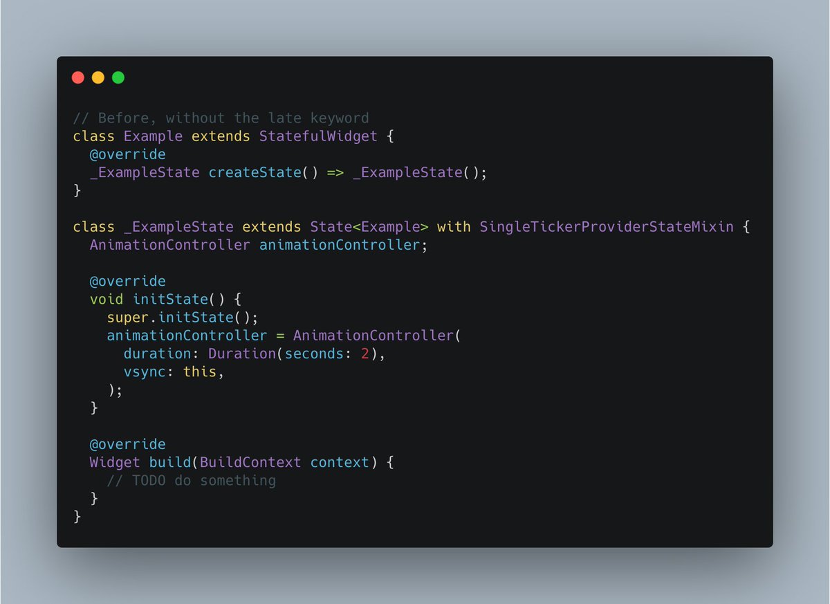 remi_rousselet's tweet image. Now that non-nullability is out let&apos;s share some tips: `late`

Late is a new keyword in Dart.

It allows you to initialize a variable &quot;the first time it is read&quot; instead of on its creation

In the context of Flutter, it kinds of removes the need for `initState`: