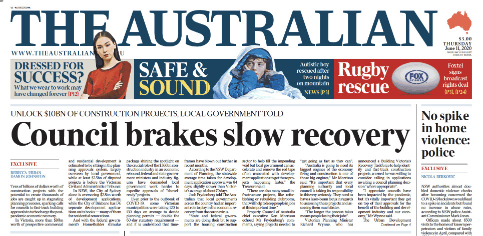 Front page of The <a href="/australian/">The Australian</a> (cont. page 4) on the need to ­seriously fast-track development projects, particularly in light of the time-capped #HomeBuilder scheme.

#advocacyinaction

theaustralian.com.au/nation/local-g…