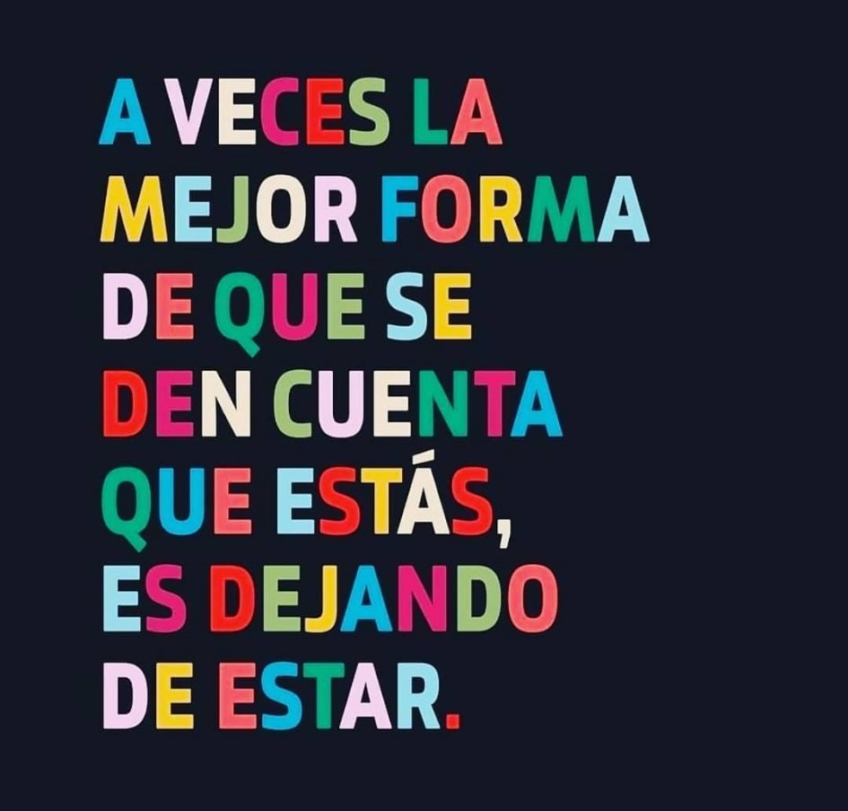 ivanjok55's tweet photo. Buen consejo 👏👏. La mejor forma de que se den cuenta que estás, es dejando de estar. #SiguemeYTeSigo https://t.co/vFF7zhYoOW