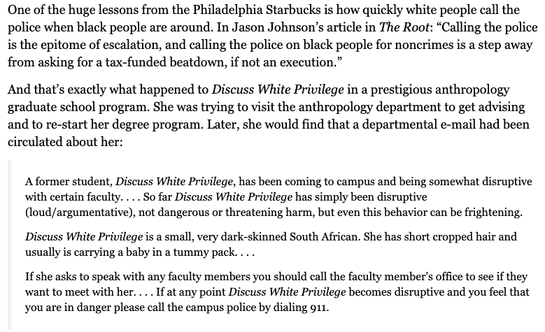 13 / Excerpts of the leaked emails are contextualized in this blog from 2018 on the willingness of white people to immediately call the police on Black people who haven’t even committed a crime.  https://www.livinganthropologically.com/starbucks-enlightenment/