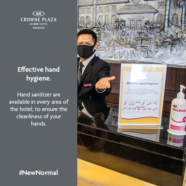 Effective hand hygiene. Hand sanitizer are available in every area of the hotel, to ensure the cleanliness of your hands.

#IHG #IHGINDONESIA #CROWNEPLAZA #CROWNEPLAZABANDUNG #BUSINESSMOSTLY #YOURCROWNEMOMENT #Newnormal #travelbandung