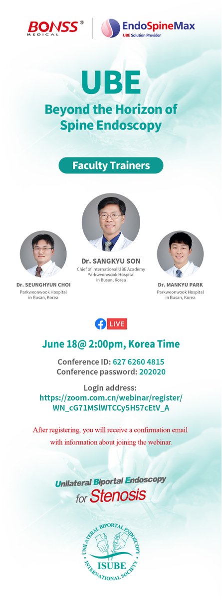 BonssMedical's tweet photo. Joining us for the 2nd. UBE Live Surgery Webinar next week at 2pm Korea time on June 18th, 2020. More detailed information is indicated in the below picture.
#Spinalsurgery #UBE #MISS #endoscopicspine #interlaminar #cervical #lumbardecompression #spinalstenosis #foraminalstenosis https://t.co/JExZhUfEef