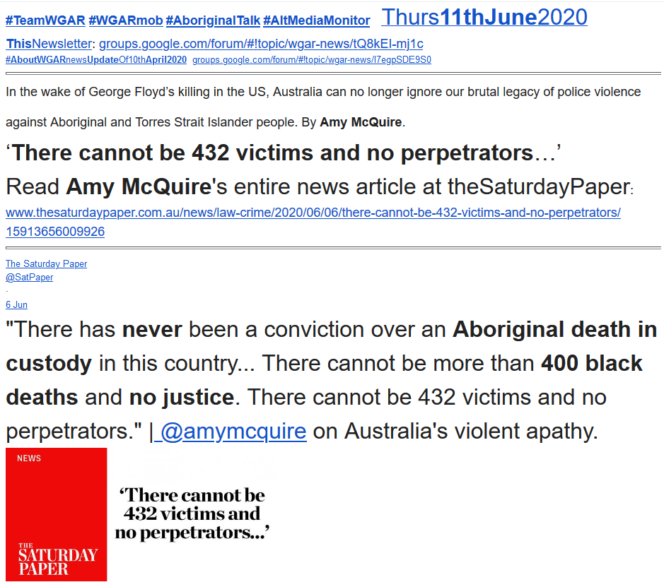 WgarNews's tweet photo. '#ThereCannotBe432VictimsAndNoPerpetrators' #AmyMcQuire @amymcquire #SatPaper @SatPaper | 'MoreThan400 #BlackDeaths& #NOjustice' ft #NATSILS @NATSILS_ #NonCompliantNative @drcbond #BlackLivesMatterAustralia #StopBlackDeathsInCustody https://t.co/7sDyjRTyuX https://t.co/enDcAIQFva https://t.co/4OpS5E63eZ