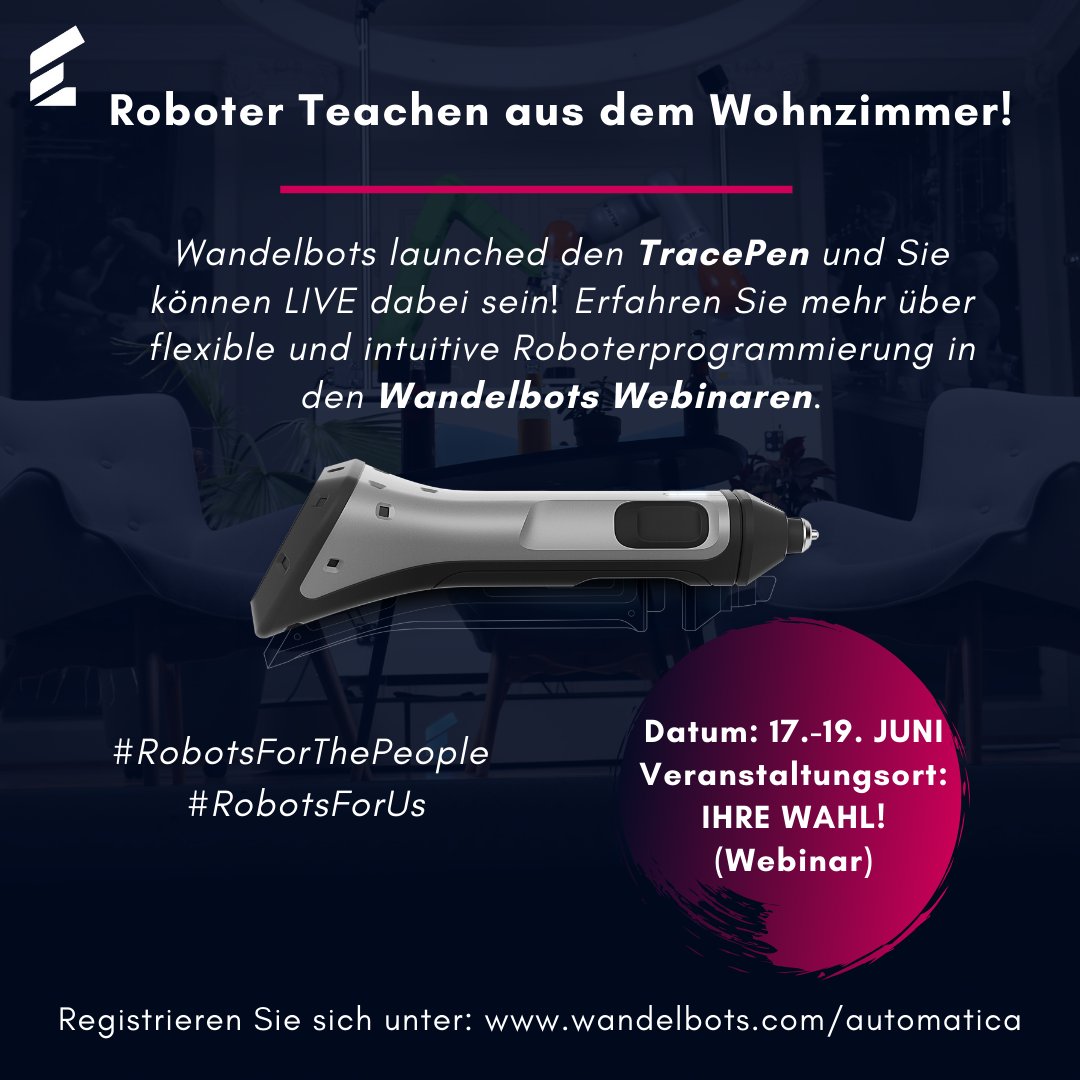 intapnetwork's tweet image. Unsere Partner von @wandelbots launchen den #TracePen! 🦾 Jetzt zu einem der Live-Webinare anmelden und erleben, wie jeder innerhalb von Minuten einen #Roboter 🤖 programmieren kann. Ganz einfach registrieren: bit.ly/AutomaticaDE 
#Robotsforthepeople #robotics