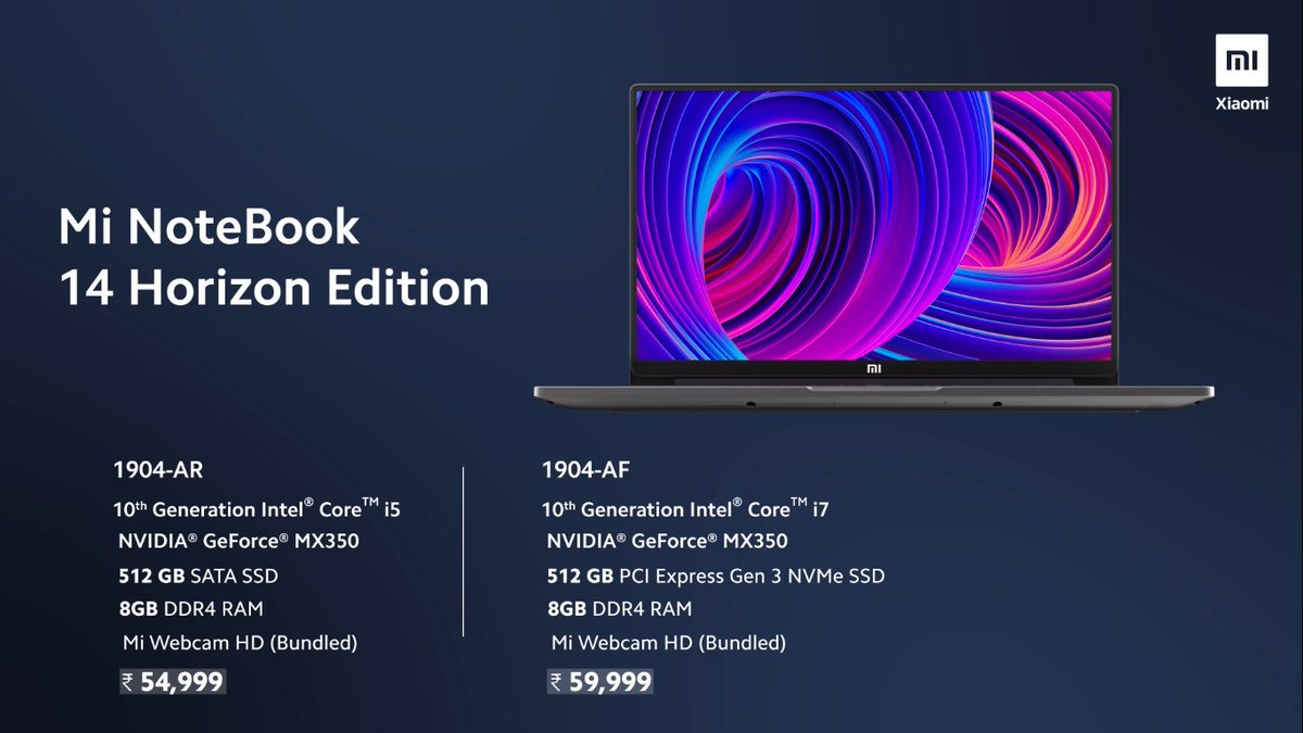 Mrtechauditor's tweet image. #MiNoteBook 14 Horizon Edition announced
14&quot; FHD Horizon Display
@Intel i5/i7 10th Gen
@nvidia MX 350
512GB SSD
8GB RAM
#MiSmartShare
#MiBlazeUnlock
Metal build
Scissor Keyboard
Stereo 🔊
46Wh(65W charger)
Bundled web cam
1.35kg

#Xiaomi #Notebook #Tech #TechNews #technology