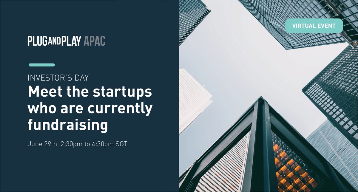 Calling all startup investors! Plug and Play APAC will be organizing another Investor’s Day this month! Here’s your chance to meet and connect with 20 top potential startups from our regional programs who are currently fundraising. 

👉  Register Here: apac-summit.com/investors-day
