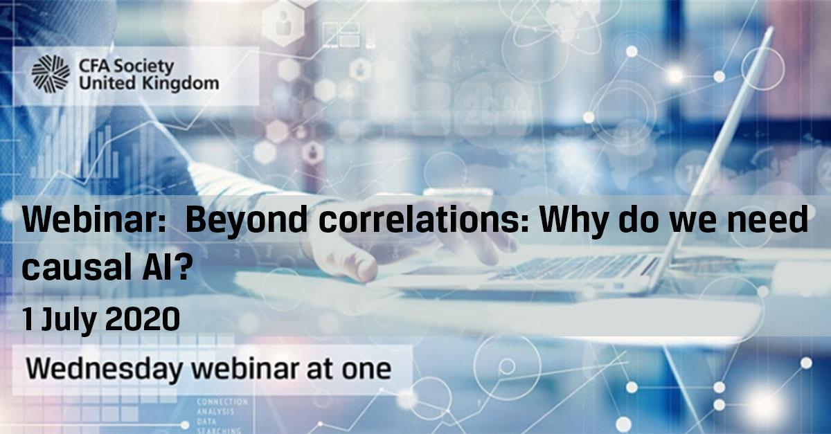 causaLens's tweet photo. Excited to have our CEO presenting at the @CFAinstitute webinar "Beyond correlations: Why do we need #CausalAI?" on July 1st.
Join the discussion on how Causal AI is transforming finance.

@cfauk

https://t.co/VCdaVZ9aQB

#Causality #AutoML #AI #AutomatedMachineLearning https://t.co/P3d94BfKoz