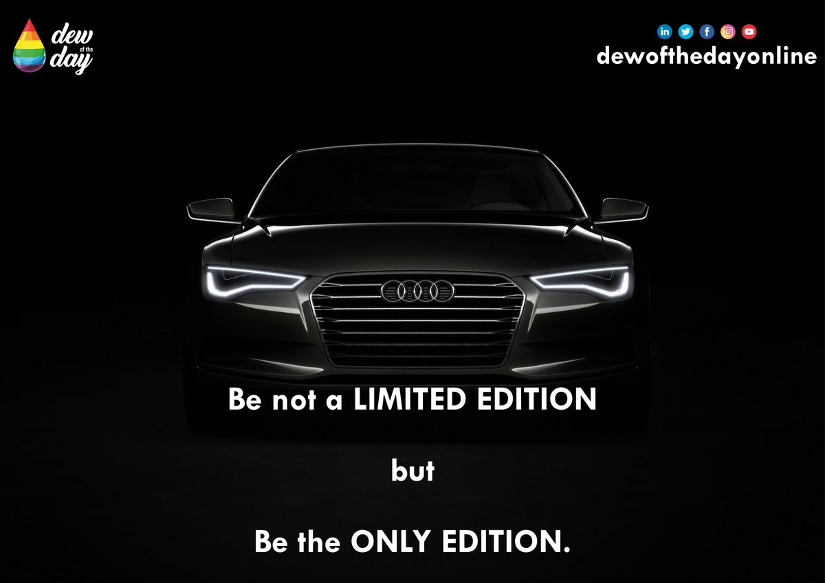 dewofthedayon's tweet photo. Be not a LIMITED EDITION but be the ONLY EDITION. #InspirationalQuotes #inspirational #inspirationalquote #inspirationalquote #MotivationalQuotes #motivation #Motivation #motivational #motivationquotes #dewoftheday #dailybriefings https://t.co/tLUnt13Vy1