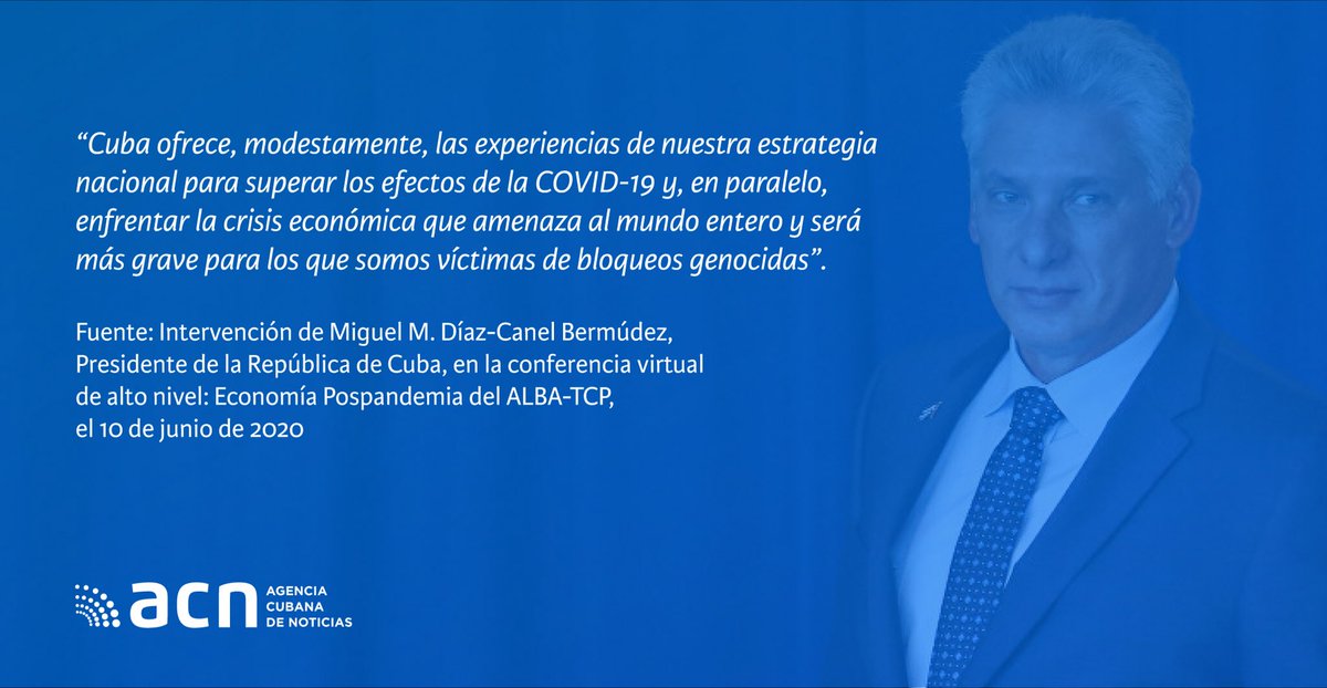 ACN_Cuba's tweet photo. #Cuba pone a disposición de los países miembros del #ALBATCP sus #estrategias y #recursos para aliviar los #efectos de la #COVID19 y el #bloqueogenocida de #EEUU.

@DiazCanelB @PresidenciaCuba #AlbaUnida #SomosCuba #SomosContinuidad https://t.co/TvOnSihRUg