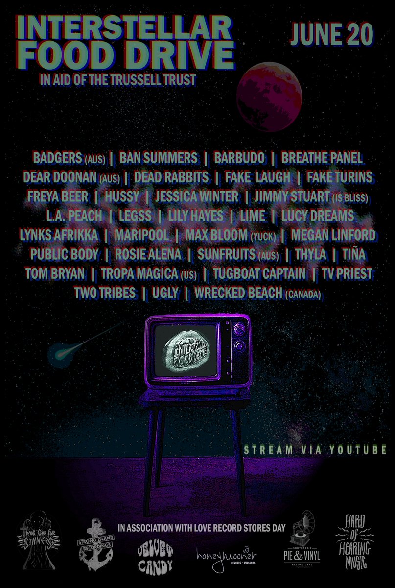 So Young Live (@honeymooner_rec) on Twitter photo ...Aaaand here's the line up! 20 June, stream via YouTube. Featuring:
@LynksAfrikka, Tiña, <a href="/breathepanel/">Breathe Panel</a>, <a href="/publicbodyuk/">public body</a>, <a href="/RosieAlena/">* ☆:**:. Rosie Alena .:**:.☆*</a>, <a href="/Yuckband/">Yuck</a>, @FakeLaughMusic, <a href="/uglybois/">uglybois</a>, <a href="/DeadRabbitsuk/">DEAD RABBITS (UK)</a>, <a href="/barbudoband/">Barbudo</a>, <a href="/twotribesband/">Two Tribes</a>, <a href="/Sunfruits_/">Sunfruits</a>, Lime, Legss + MORE! In aid of @TrussellTrust. ...Aaaand here's the line up! 20 June, stream via YouTube. Featuring:
@LynksAfrikka, Tiña, <a href="/breathepanel/">Breathe Panel</a>, <a href="/publicbodyuk/">public body</a>, <a href="/RosieAlena/">* ☆:**:. Rosie Alena .:**:.☆*</a>, <a href="/Yuckband/">Yuck</a>, @FakeLaughMusic, <a href="/uglybois/">uglybois</a>, <a href="/DeadRabbitsuk/">DEAD RABBITS (UK)</a>, <a href="/barbudoband/">Barbudo</a>, <a href="/twotribesband/">Two Tribes</a>, <a href="/Sunfruits_/">Sunfruits</a>, Lime, Legss + MORE! In aid of @TrussellTrust.