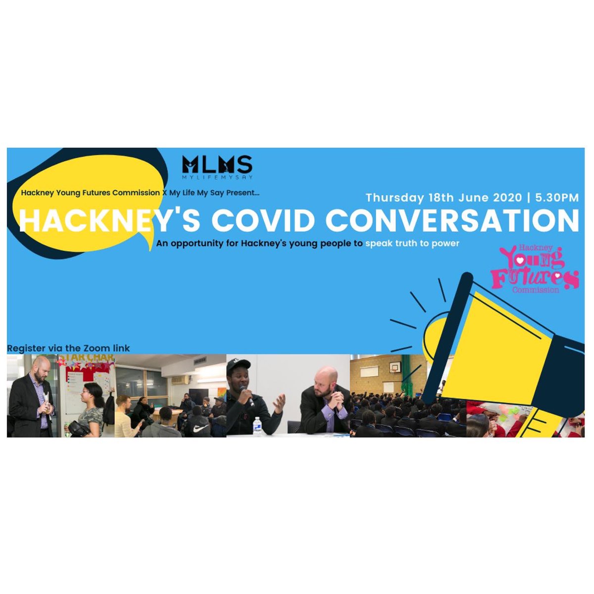 SkyWayCharity's tweet photo. Hackney’s Covid Conversation: This is an opportunity for Hackney’s young people to SPEAK TRUTH to POWER @mayorofhackney THURS 18th JUNE 2020 - 5.40pm -ONLINE. Comment or DM us for a link to join in #hackneyyoungfutures #mylifemysay #skywaycharity #Covid19UK #Hackney #coronavirus https://t.co/AwnHScFyNf