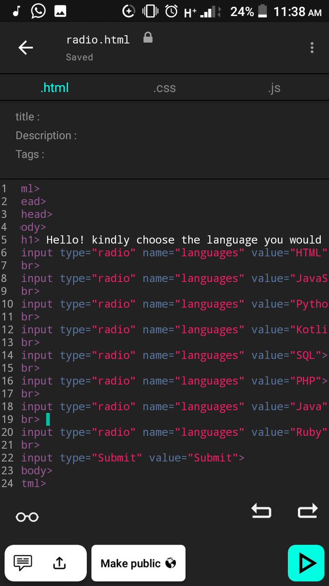 WambuiBecky_'s tweet photo. Day 2 of 100 days of code๐ฅ. Made a list of languages using the radio button that gives you an option to choose one language from the given list.
@akirachix
#codeHive20
#100DaysOfCode
#WomenWhoCode
#soloLearn https://t.co/eCZjUECV0U