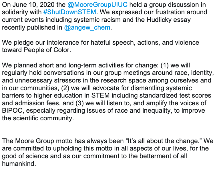 Mechanophore's tweet photo. On June 10, 2020 the @MooreGroupUIUC held a group discussion in solidarity with #ShutDownSTEM. We expressed our frustration around current events including systemic racism and the Hudlicky essay recently published in @angew_chem. https://t.co/9W6RXM8eD2