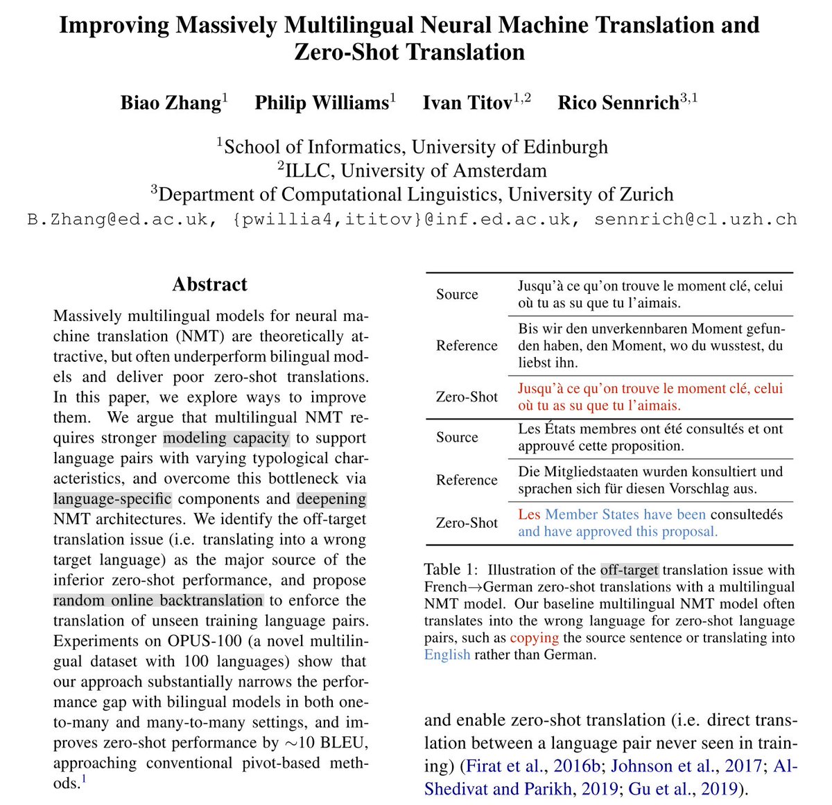 surafelml's tweet photo. In multilingual and zero-shot translation tasks @BZhangGo et al. work is very interesting, showing improvements for
 
- low-resource translation with massive model capacity
 
+ zero-shot translation with a language-aware model component and back-translation https://t.co/M0lq1n4fsC