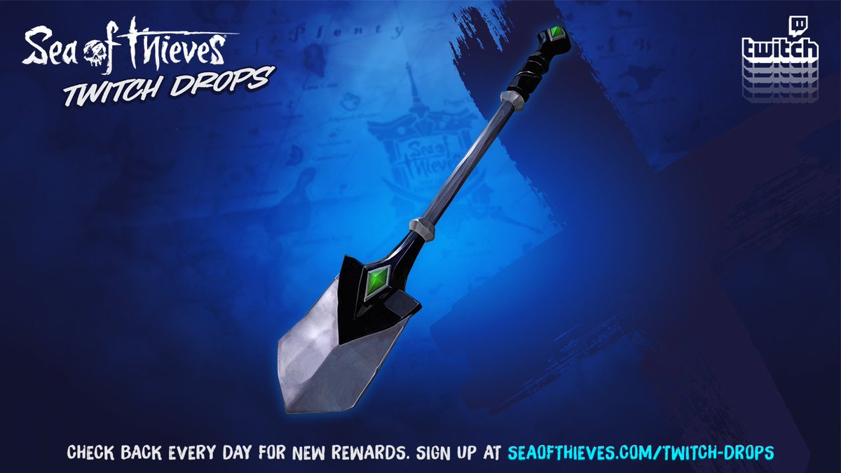 Sea Of Thieves Reminder Twitch Drops Are Still Running Until 10am Bst June 17th With Today S Reward Being The Onyx Shovel Simply Watch A Partnered Streamer For 30 Minutes Each