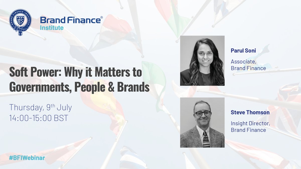 Which nations are #softpower champions? Parul Soni, Associate &amp; Steve Thomson, Insight Director at <a href="/BrandFinance/">Brand Finance</a> will share  insights from the Brand Finance Soft Power Index at the next <a href="/BF_Institute/">Brand Finance Institute</a> webinar on 9 July. #BFIWebinar

REGISTER: us02web.zoom.us/webinar/regist…