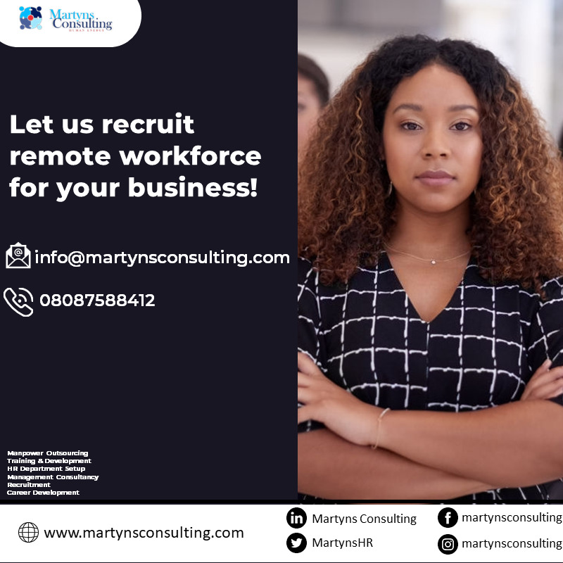 Let us recruit #remoteworkforce for your business 
Contact info@martynsconsulting for consultation.

#recruitment #hiring  #remoterecruitment #remotemanpoweroutsourcing #remotehroutsourcing #virtualhr #flexibleworking #remoteworking #remoteteam #remotework #Martynsconsulting