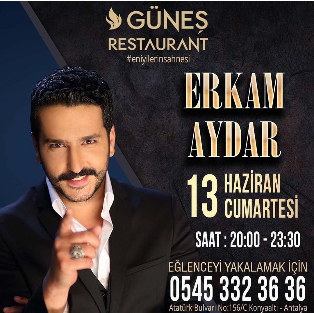 13 Haziran Cumartesi erken yemekli özel sahnesi ile <a href="/erkamaydar/">Erkam Aydar</a> Güneş restaurantta sizlerle🙏 <a href="/Faruk_Aydar/">Faruk Aydar 🇹🇷</a>