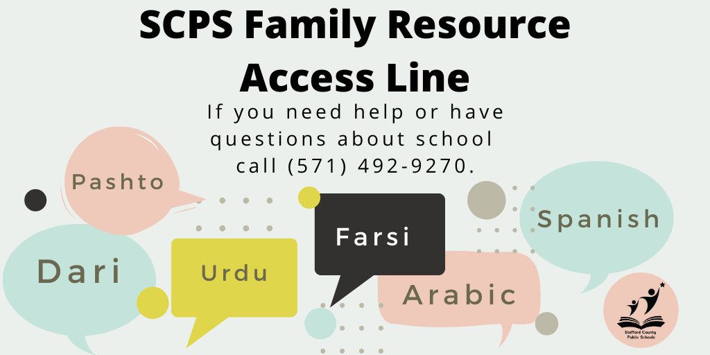 SCPSchools's tweet image. The SCPS Family Resource Access Line provides interpreters in Arabic, Dari, Farsi, Pashto, Spanish, and Urdu. 

If you need help or have questions call (571) 492-9270. Learn more at staffordschools.net/Page/16443. #SCPSStayEngaged #SCPSStrong