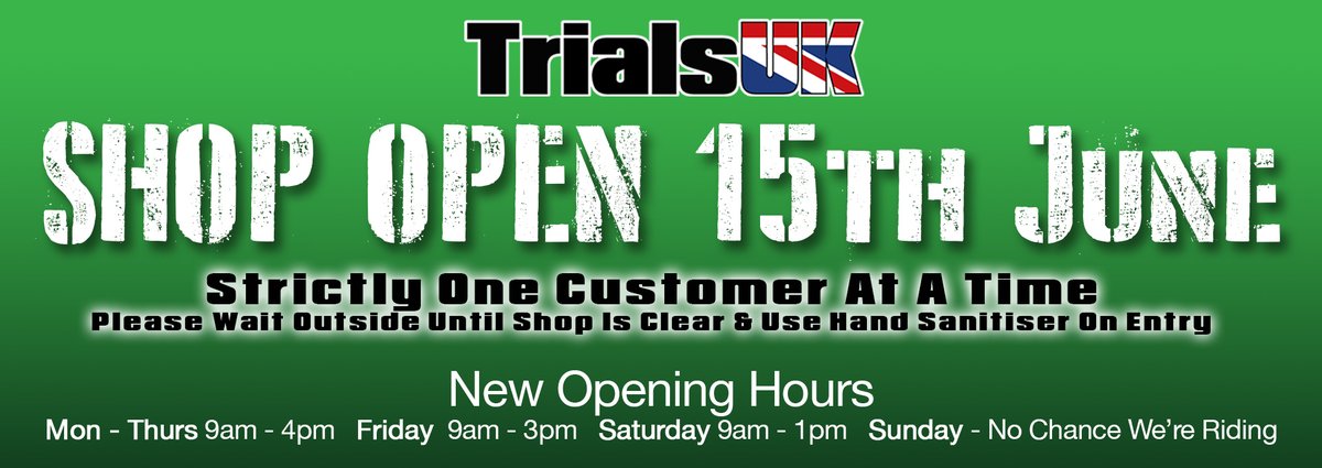 Trials UK Store Opening (ish) 15th June.  1 customer at a time in store please and make use of the hand sanitiser on entry. Please DO NOT enter the shop if you have any symptoms at all. Thank you