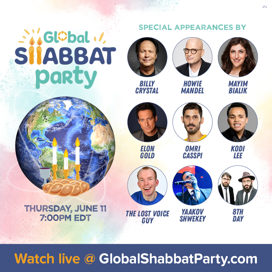 YOU'RE INVITED TODAY: Party with @BillyCrystal, <a href="/howiemandel/">Howie Mandel</a>, <a href="/missmayim/">Mayim Bialik</a>, <a href="/ElonGold/">Elon Gold</a>, Omri Casspi, <a href="/Kodileerocks/">Kodi Lee</a>, <a href="/LostVoiceGuy/">Lost Voice Guy</a>, <a href="/Shwekey/">Yaakov Shwekey</a>, <a href="/8thdaymusic/">8th Day</a> &amp; many more <a href="/fcnj/">Friendship Circle NJ</a> #FriendshipCircle Global Shabbat Party!

Watch live 7:00PM @ GlobalShabbatParty.com

<a href="/Chabad/">Chabad.org</a> <a href="/Lubavitch/">Chabad Lubavitch HQ</a>