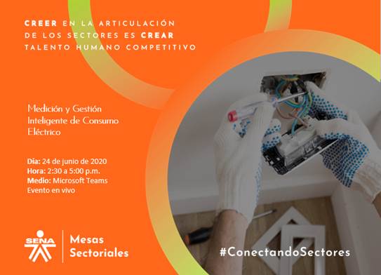 mselectrico's tweet photo. 👉Participa en el evento “Medición inteligente y Riesgo Eléctrico" ⚡️ el 24 de junio de 2020, dando inicio a las 2:30 p.m. a través de Microsoft Teams, El link para el registro de asistencia es: https://t.co/rNyR7wpurC #ConectandoSectores #Mesasectoriales https://t.co/CY2PHKsp0G