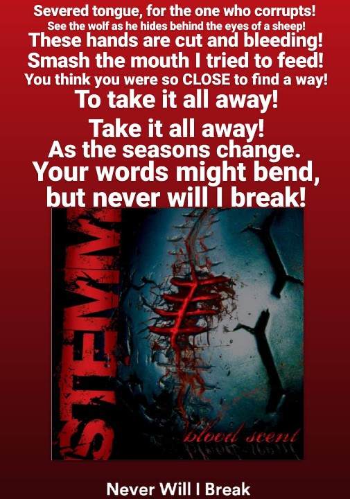 5TEMM's tweet photo. LYRICS!
Severed tongue for the one who corrupts!
See the wolf, as he hides behind the eyes of a sheep!
#STEMM2020 #RAISETHEBAR #TILLWEDIE #BUILDINGAMONSTER #NEVERWILLIBREAK #BLOODSCENT https://t.co/jp3x9J7TyO