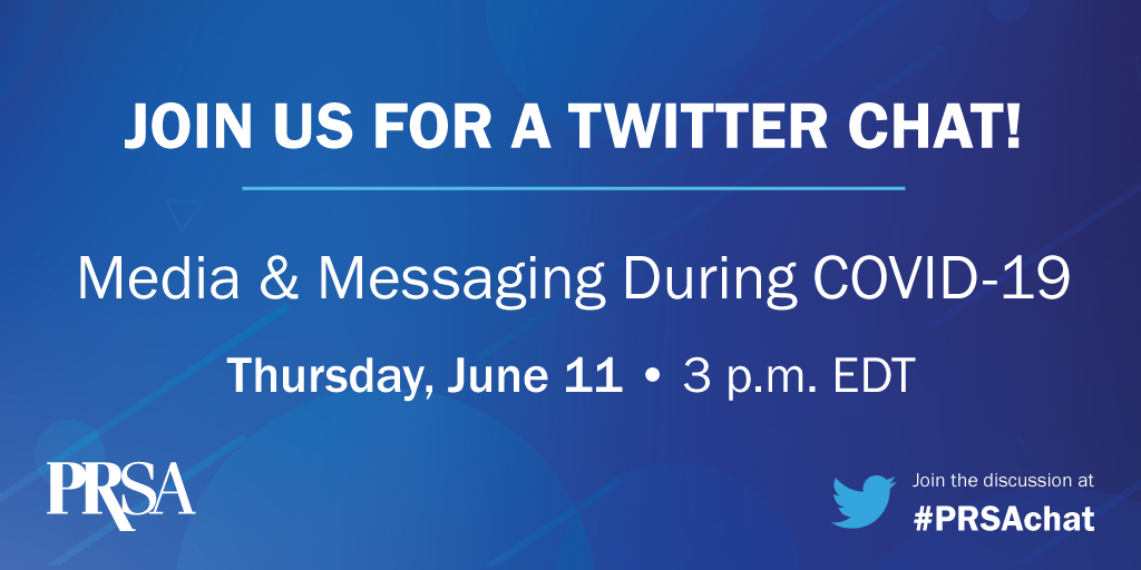PRSA's tweet photo. Looking forward to our #PRSAchat later today! Don’t forget to join us at 3 P.M. EDT for a discussion on media and messaging during COVID-19. https://t.co/cNTdCCsdwa