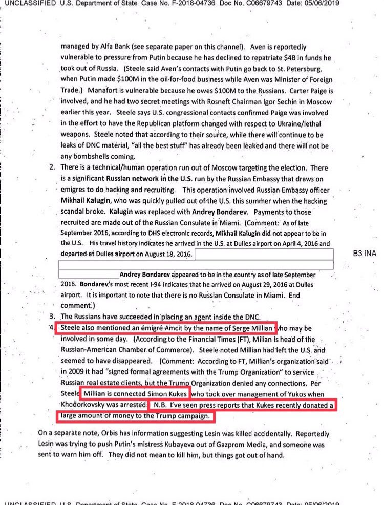 At the meeting, Steele told Kavalec that Millian was connected to Simon Kukes, a Russian-American businessman who used to manage Yukos Oil Company and TNK. https://www.scribd.com/document/409363897/State-Department-handwritten-notes-of-meeting-with-Christopher-Steele https://www.scribd.com/document/409364009/Kavalec-Less-Redacted-Memo