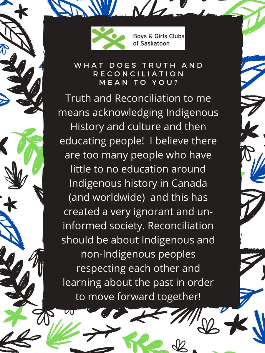 BGCSaskatoon's tweet photo. Truth Thursday is about what Truth and Reconciliation means to our staff and to BGCS. #truthandreconciliation #yxe #NIHM #bgcs #respect #educate https://t.co/kPcw23x9bv