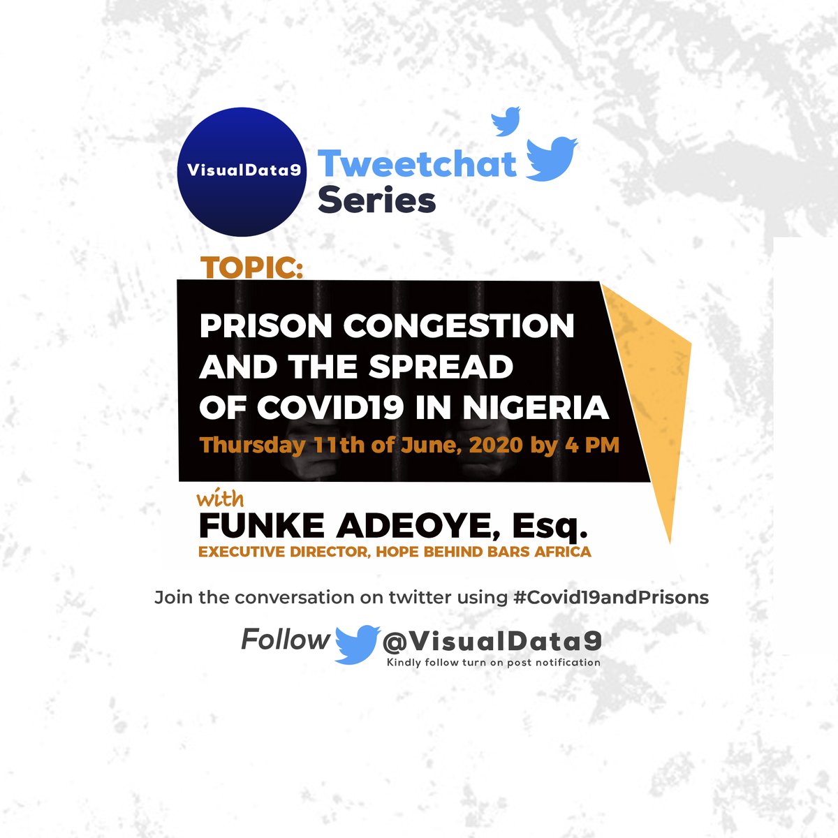 legis360's tweet photo. Good evening and welcome to the #VisualData9 tweet chat series with @thefunkeadeoye the Executive Director of @hopebehindbar
Today will be discussing: PRISON CONGESTION AND THE SPREAD OF COVID19 IN NIGERIA.
Join the conversation using #COVID19andPrison https://t.co/yXwP0iwIow