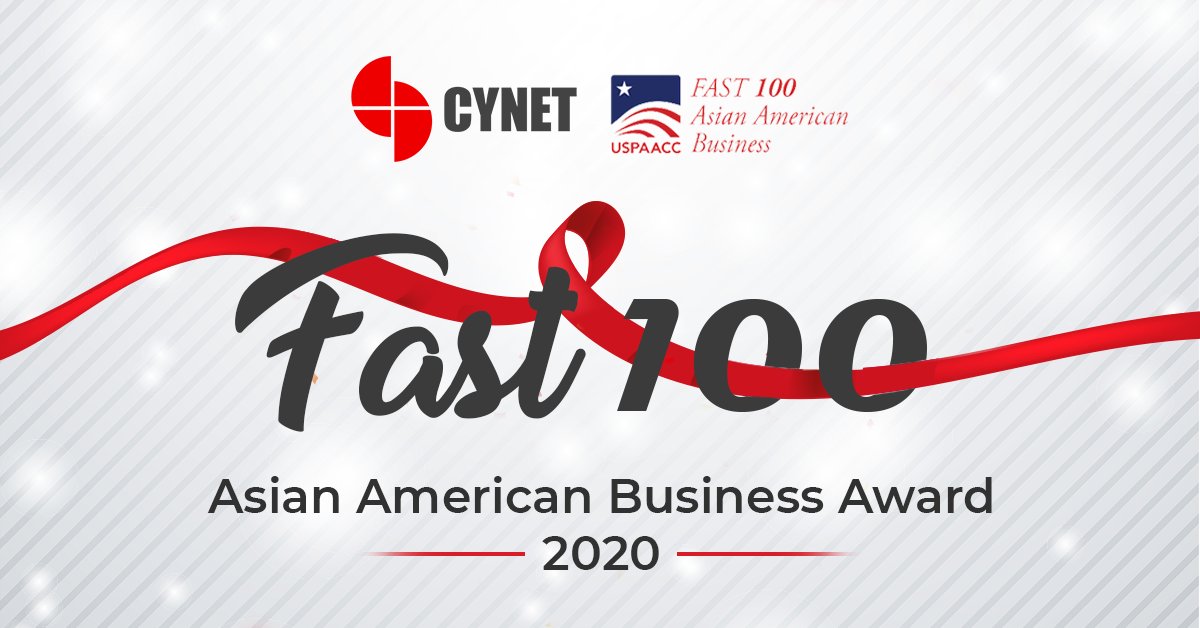 cynetsystems's tweet photo. We are humbled, honored, and elated to announce that Cynet has received the #Fast100 Asian American Business Award, 2020. Congratulations to our employees, clients, &amp; partners. This would not have been possible without your support and commitment. @USPAACC #USPAACC  #celebrASIAN https://t.co/xAcAlfxgfo