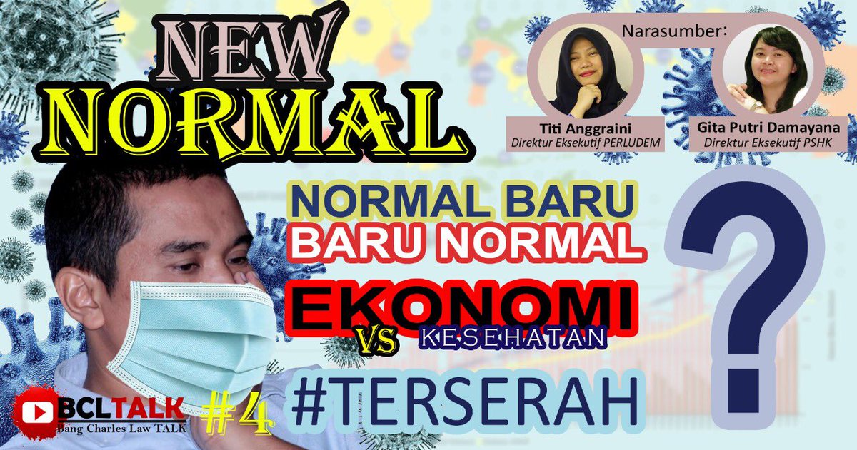 BCL_Talk's tweet photo. BCL Talk #4 dg Narasumber: @titianggraini @gitaputrid
THE NEW NORMAL
Normal Baru, Baru Normal, Ekonomi vs Kesehatan, #Terserah ?

Simak di channel Youtube BCL Talk
https://t.co/jPh41fq1MJ
@charlessimabura

Sbg parami kadai: @feriamsari @fadliramadhanil @febridiansyah https://t.co/4AUv70xz2w