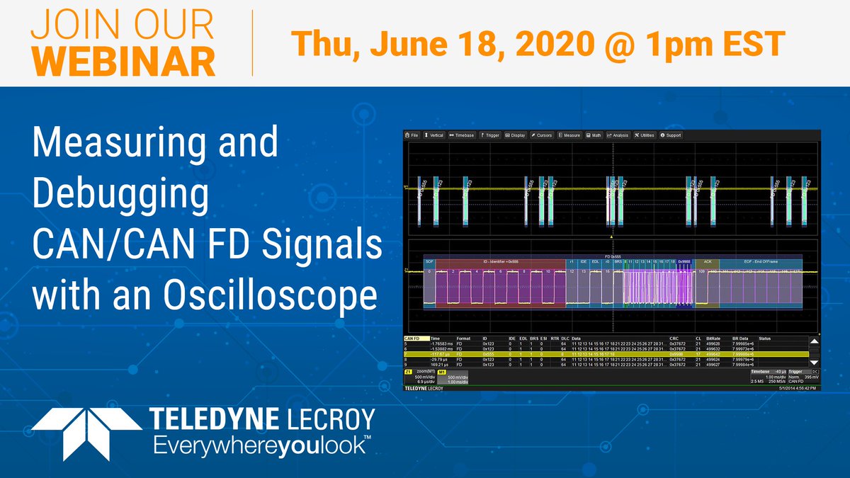 TeledyneLecroy's tweet photo. NEXT Thu, June 18 - Join our free #webinar on best practices for using your #oscilloscope to debug #CANBus and #CANFD signals. Register here: https://t.co/RFSFOyHY2N #teledynelecroy #webinaralert #oscilloscopes #automotiveengineers #embeddedsystems #embedded #automotive https://t.co/YQPz7J8wVX