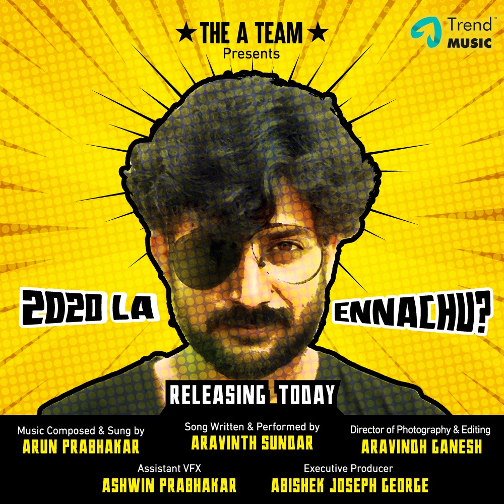 trendmusicsouth's tweet photo. 2020 la Ennachu?  The A Team Originals Album Releasing Today!
@musicallyarun @AravinthSundar  @andhapotograper @director_ashwin_ @abishek_jg @suresh_sk_fly #2020laEnnachu https://t.co/tw69DWh55e